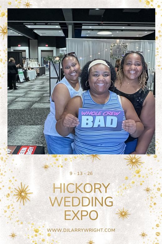 Hickory Wedding Expo print: three friends with a 'Whole Crew Bad' sign